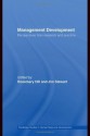 Management Development: Perspectives from Research and Practice (Routledge Studies in Human Resource Development) - Rosemary Hill, Jim Stewart