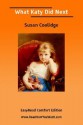 What Katy Did Next [Easyread Comfort Edition] - Susan Coolidge