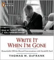 Write It When I'm Gone - Scott Brick, Thomas M. Defrank