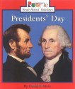 Presidents' Day (Rookie Read-About Holidays) - David F. Marx