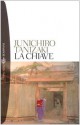 La chiave - Jun'ichirō Tanizaki, Satoko Toguchi