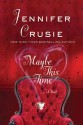 Maybe This Time - Jennifer Crusie