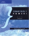 Cubase SX/SL 3 Power! [With CDROM] - Robert Guerin