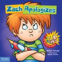 Zach Apologizes - William Mulcahy, Darren McKee