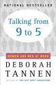 Talking from 9 to 5 - Deborah Tannen