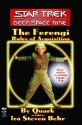 The Ferengi Rules of Acquisition (Star Trek: Deep Space Nine) - Ira Steven Behr, Quark