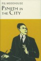 Psmith In The City - P.G. Wodehouse