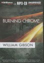 Burning Chrome - William Gibson