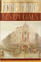 Seven Dials (Charlotte & Thomas Pitt, #23) - Anne Perry