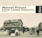 Eine Liebe Swanns (Auf der Suche nach der verlorenen Zeit, #1.2) - Marcel Proust, Michael Kleeberg