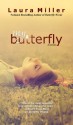 My Butterfly - Laura Miller