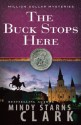 The Buck Stops Here (The Million Dollar Mysteries) - Mindy Starns Clark