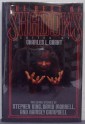 The Best of Shadows - Tanith Lee, Avram Davidson, Ramsey Campbell, Chelsea Quinn Yarbro, Alan Ryan, Charles L. Grant, Al Sarrantonio, Steve Rasnic Tem, Marc Laidlaw, Lisa Tuttle, Leigh Kennedy, David Morrell, Nancy Holder, Stephen King