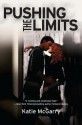 Pushing the Limits - Katie McGarry