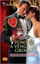 Vows & A Vengeful Groom (Diamonds Down Under, Book 1) - Bronwyn Jameson