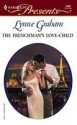 The Frenchman's Love-Child (Brides of L'Amour, #1) - Lynne Graham