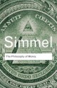 The Philosophy of Money (Routledge Classics) - Georg Simmel, David Frisby