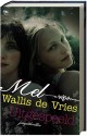 Uitgespeeld - Mel Wallis de Vries