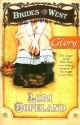 Glory (Brides of the West #4) - Lori Copeland