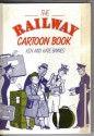 Railway Cartoon Book - Ken Baynes