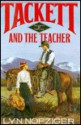 Tackett and the Teacher (Tackett Trilogy, #2) - Lyn Nofziger