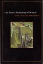 The Moral Authority of Nature - Lorraine Daston, Lorraine Daston