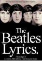 The Beatles Lyrics: The Songs of Lennon, McCartney, Harrison and Starr - The Beatles, Paul McCartney, John Lennon