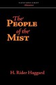 The People of the Mist - H. Rider Haggard