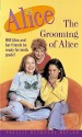 The Grooming of Alice - Phyllis Reynolds Naylor