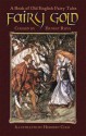 Fairy Gold: A Book of Classic English Fairy Tales - Ernest Rhys, Herbert Cole