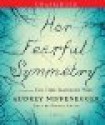 Her Fearful Symmetry - Audrey Niffenegger, Bianca Amato