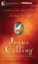 Jesus Calling: Enjoying Peace in His Presence - Sarah Young