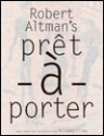 Robert Altman's Pret a Porter - Robert Altman, Barbara Shulgasser, Malin Ericson