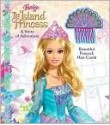 Barbie the Island Princess - Judy Katschke, Cliff Ruby, Elana Lesser