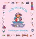 Crashing and Splashing (Board Book) - Alison Lester