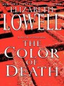 The Color of Death - Elizabeth Lowell