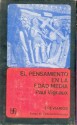 El Pensamiento En La Edad Media - Paul Vignaux, Tomás Segovia