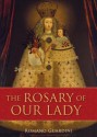 The Rosary of Our Lady - Romano Guardini