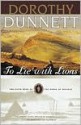 To Lie with Lions - Dorothy Dunnett