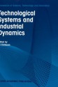 Technological Systems and Industrial Dynamics - Bo Carlsson, B. Carlsson