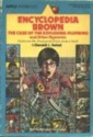 Encyclopedia Brown the Case of the Exploding Plumbing (Encyclopedia Brown, #11) - Donald J. Sobol