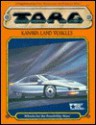 Kanawa Land Vehicles: Wheels for the Possibility Wars (TORG Roleplaying Game Supplement) - Nigel Findley, Bill Smith