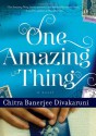 One Amazing Thing - Chitra Banerjee Divakaruni