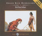 Pellucidar, with eBook - Patrick G. Lawlor, Patrick Lawlor, Edgar Rice Burroughs