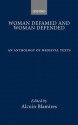 Woman Defamed and Woman Defended: An Anthology of Medieval Texts - Alcuin Blamires, Tertullian, John Chrysostom, Ambrose of Milan