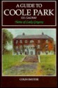 Guide to Coole Park, Home of Lady Gregory - Colin Smythe