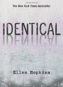 Identical - Ellen Hopkins