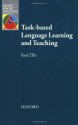 Task-based Language Learning and Teaching - Rod Ellis