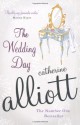 The Wedding Day - Catherine Alliott