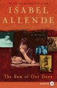 The Sum of Our Days LP: A Memoir - Isabel Allende